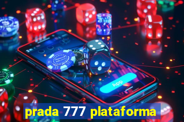 prada 777 plataforma